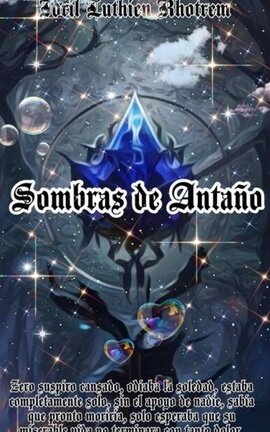 SOMBRAS DE ANTAÑO
