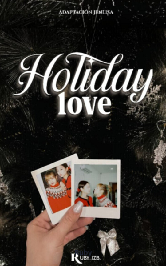 Holiday Love | Adaptación Jenlisa (Wlw)