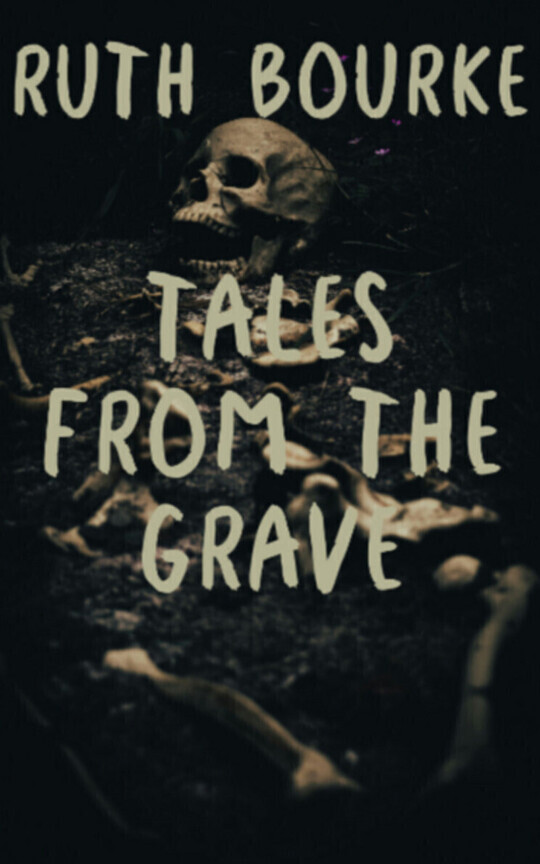 Tales From the Grave