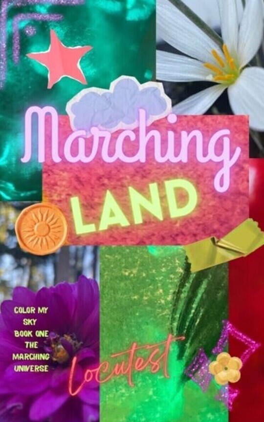 Marching Land (Color My Sky)