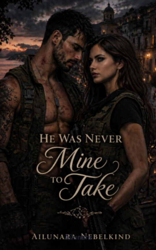 He Was Never Mine To Take