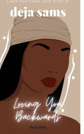 Loving You Backwards