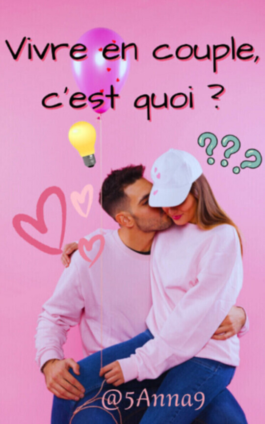 💕🩷VIVRE EN COUPLE, C'EST QUOI❓| P'tits conseils💡👍🏽| Vie pratique
