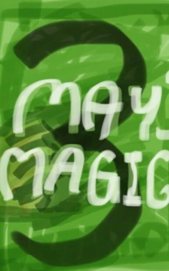 May’s magic