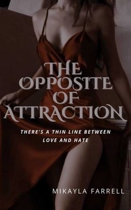 The Opposite Of Attraction