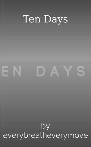 Ten Days
