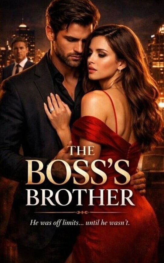 The Boss's Brother
