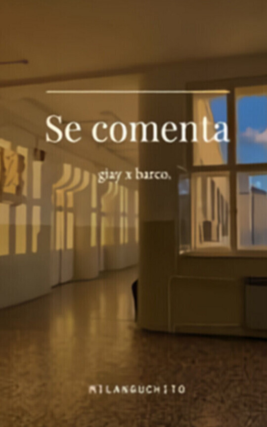 Se comenta (agus giay x valen barco)