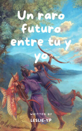 Un extraño futuro entre tu y yo