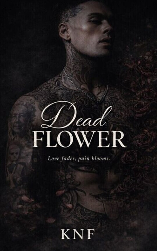 Dead Flower