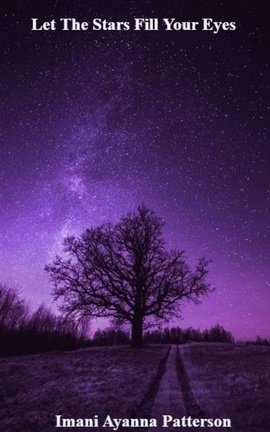 Let The Stars Fill Your Eyes