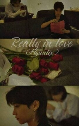 Really In Love¹ (Hyunlix)