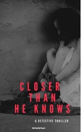 Closer Than He Knows