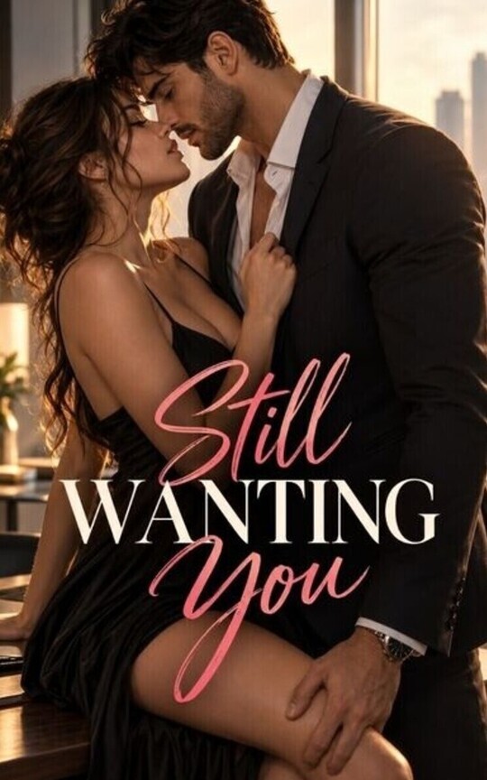 Still Wanting You