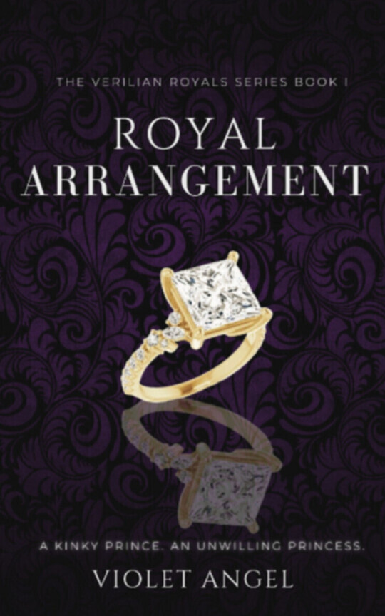 Royal Arrangement: The Verilian Royals Book I