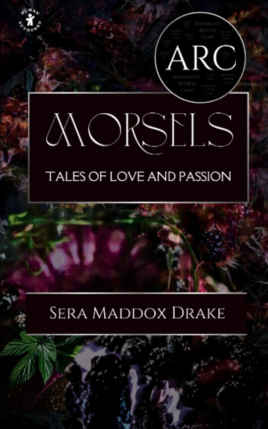 Morsels: Tales of Love and Passion