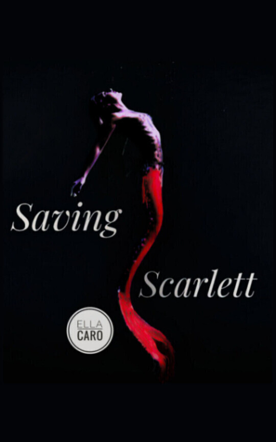 Saving Scarlett