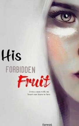 His Forbidden Fruit