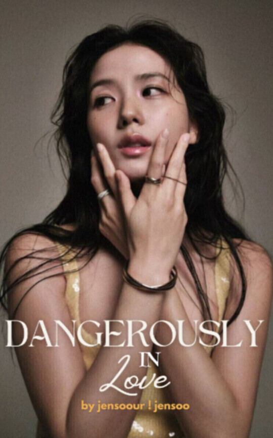 dangerously in love ━ jensoo