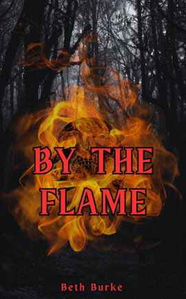 By the Flame