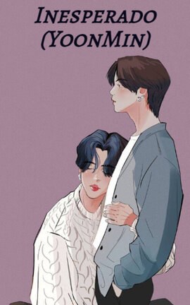 Inesperado (YoonMin)