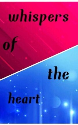 Whispers of the heart 