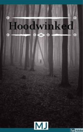 Hoodwinked