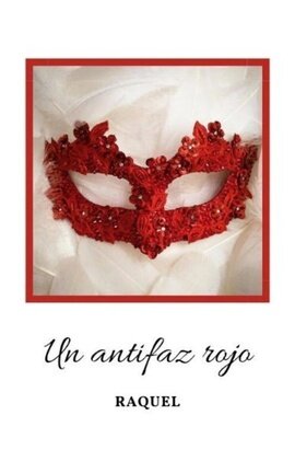 Un antifaz rojo
