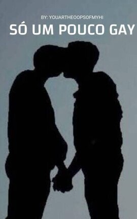 Só um pouco gay