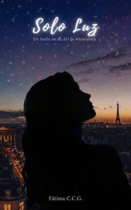 "Solo Luz: Un fanfic en un AU de MLB"