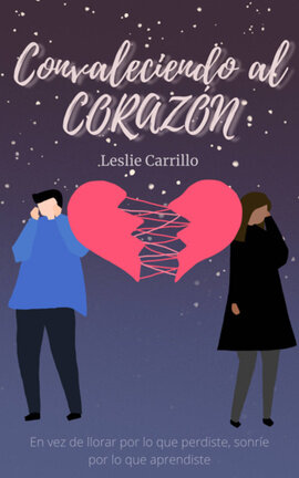 Convaleciendo al corazón