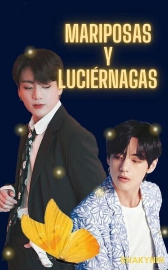 Mariposas y luciérnagas