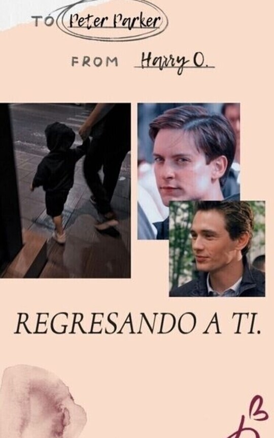 REGRESANDO A TI | Peter Parker X Harry Osborn |