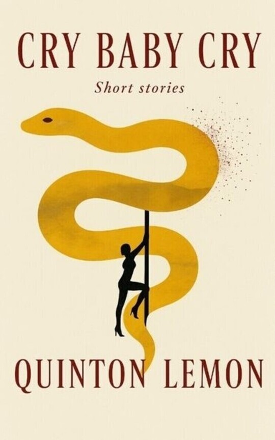Cry baby cry (short stories)
