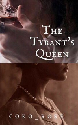 The Tyrant's Queen