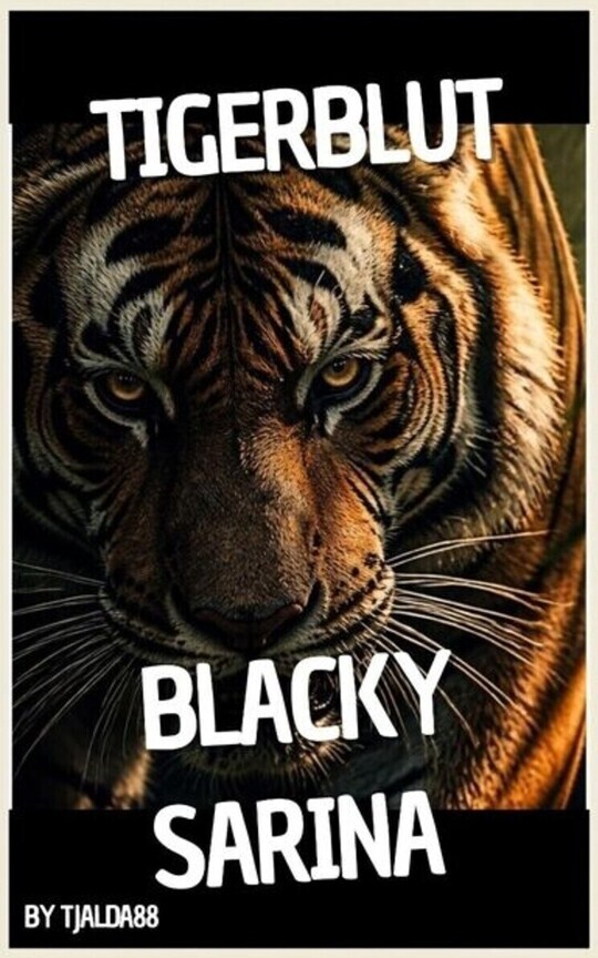 Tigerblut Sarina und Blacky