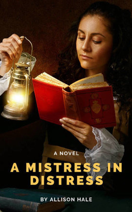 A MISTRESS IN DISTRESS