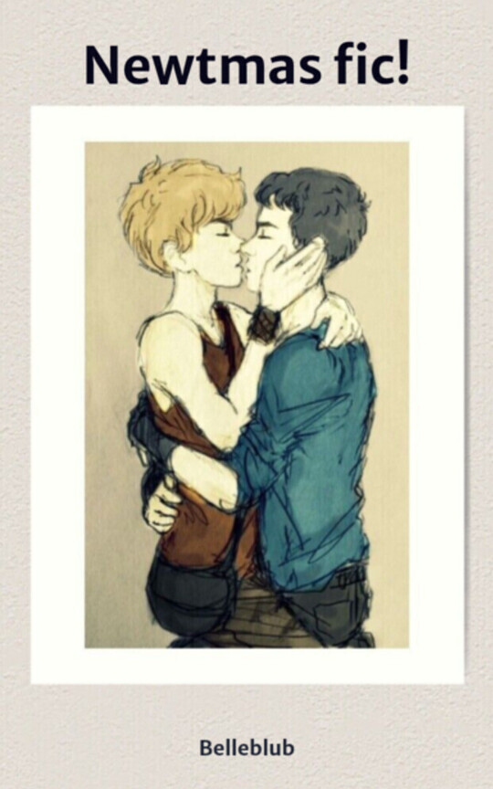 Newtmas fic!