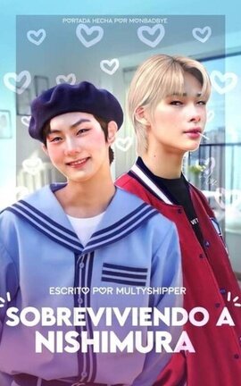 SOBREVIVIENDO A NISHIMURA ; WONKI - NIWON