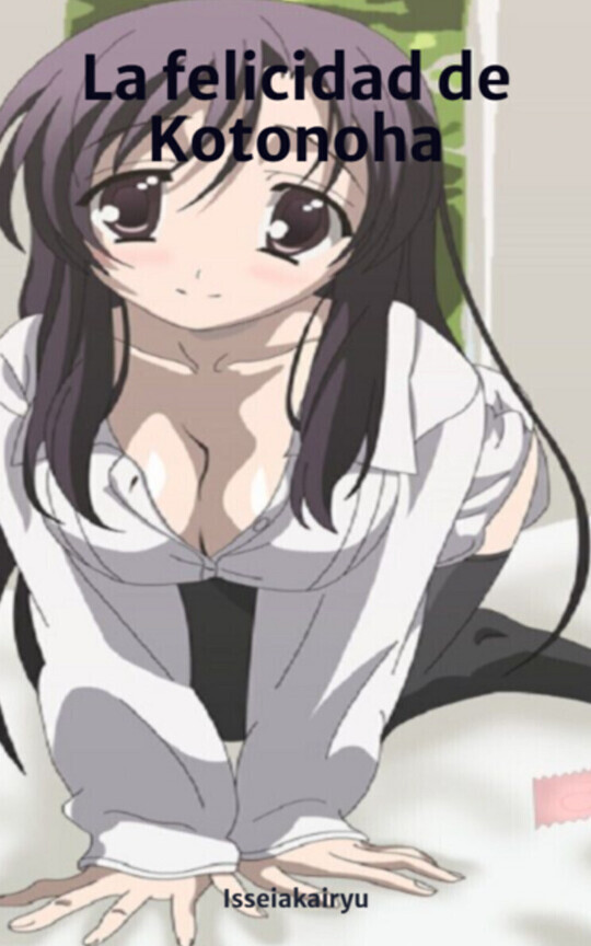 La felicidad de Kotonoha