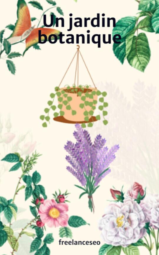 Un jardin botanique