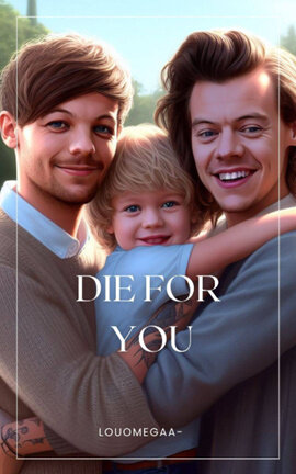 Die for you ↳ Larry