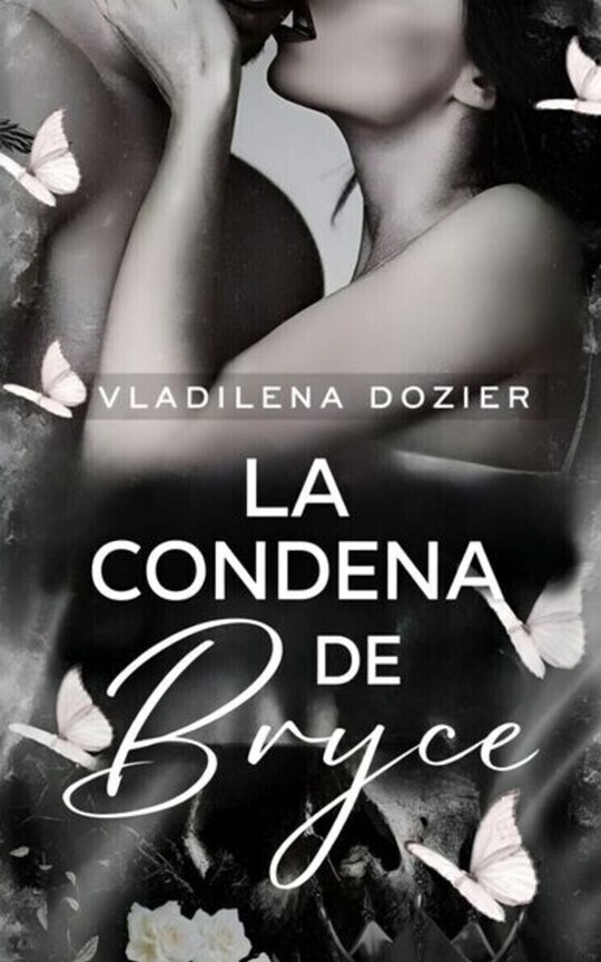 La Condena De Bryce #1