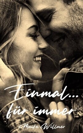 Einmal ... für immer