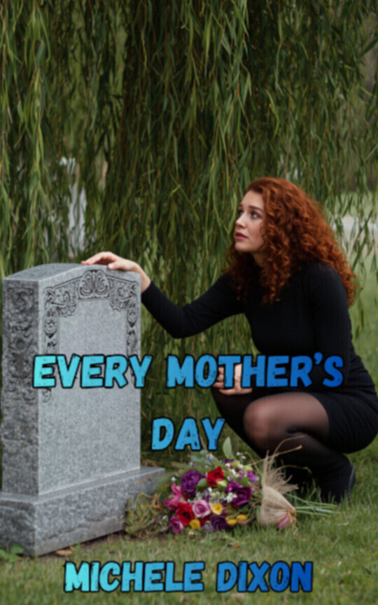 Every Mother's Day
