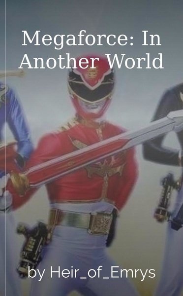 Megaforce: In Another World