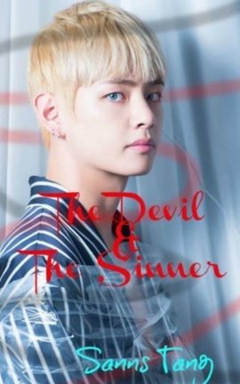 The Devil & The Sinner ● Kim Taehyung (BTS's V) Fanfiction
