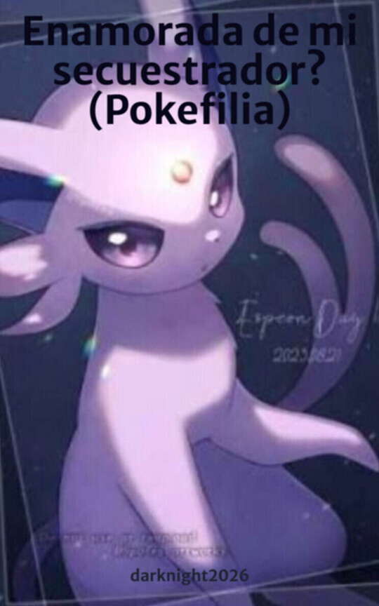 Enamorada de mi secuestrador? (Pokefilia)