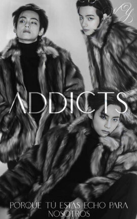 Addicts 