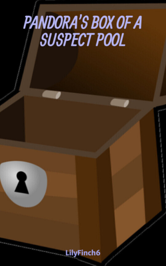 PANDORA'S BOX OF A SUSPECT POOL